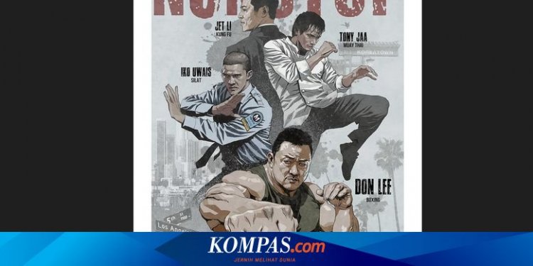 Iko Uwais Berhadapan dengan Ma Dong Seok dan Jet Li di Film Nonstop