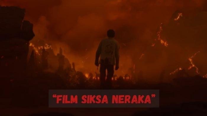 Film Siksa Neraka Tayang Kapan? Cek Sinopsis, Jadwal Tayang dan Trailer Diadaptasi dari Komik Jadul