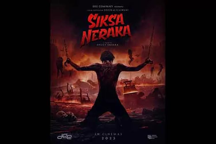 Sinopsis Film Siksa Neraka, Jadwal Tayang dan Harga Tiket di Bioskop Palembang