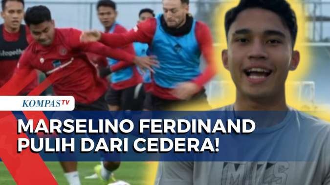 Tunjukkan Progres Positif, Gelandang Marselino Ferdinand Perlahan Pulih dari Cedera!