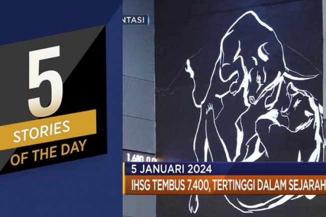 IHSG Tembus 7.400 Hingga Manufaktur Asia Melemah