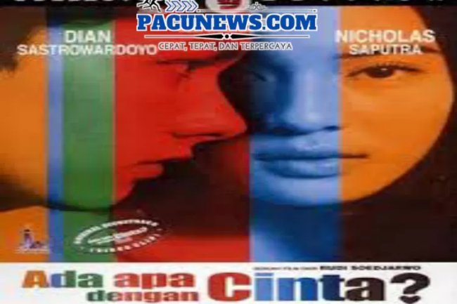 Sinopsis Film Ada Apa dengan Cinta 1 dan 2, Kisah Perjalanan Romantis dan Kesuksesan yang Abadi