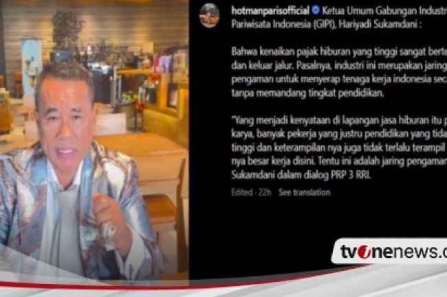 Ribut soal Pajak Hiburan, Hotman Paris Bocorkan Beban Konsumen