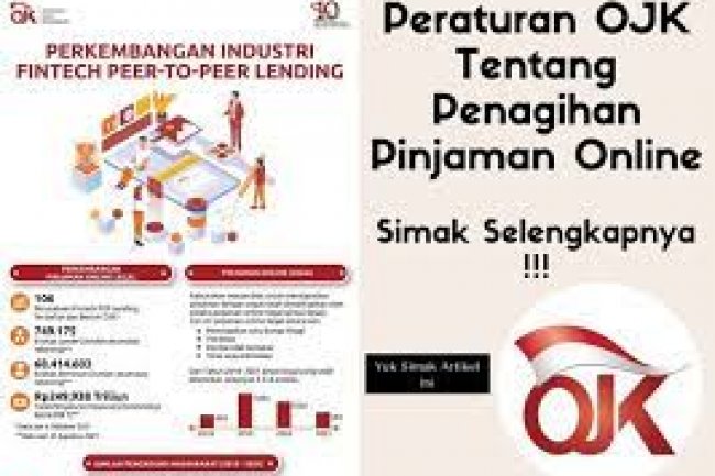 Peraturan Terbaru OJK Tentang Fintech, Layanan Pinjam Meminjam Berbasis Teknologi Informasi