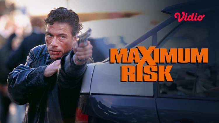 Sinopsis Film Maximum Risk Dibintangi Jean Claude Van Damme, Bisa Ditonton di Vidio