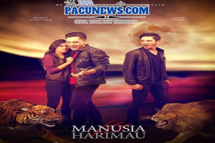 Sinopsis Film Manusia Harimau: Transformasi, Cinta, dan Konflik Keturunan dalam Dunia yang Ajaib