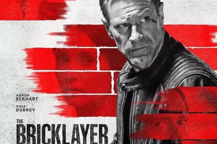 Sudah Tayang di Bioskop Mulai Hari Ini! Sinopsis Film Action 'The Bricklayer' Aksi Mantan Agen FBI Tangkap Penjahat Kasus Pembunuhan Jurnalis
