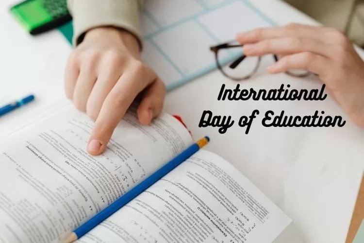 Hari Ini Dalam Sejarah: Peringatan Hari Pendidikan Internasional, Upaya Melawan Ujaran Kebencian Melalui Pendidikan