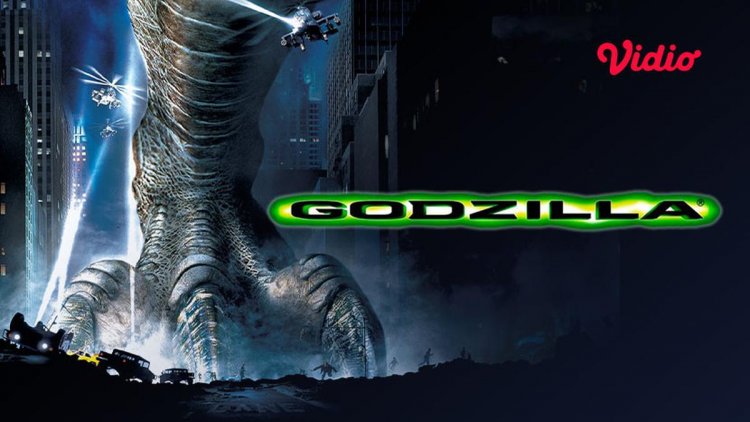 Sinopsis Film Godzilla (1998) Tayang di Vidio, Monster Raksasa Menyerang New York City