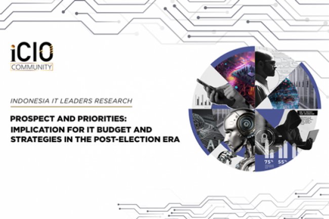 Riset iCIO Community Ungkap Dampak Transisi Politik Terhadap Anggaran dan Strategi TI di Indonesia Pasca Pemilu