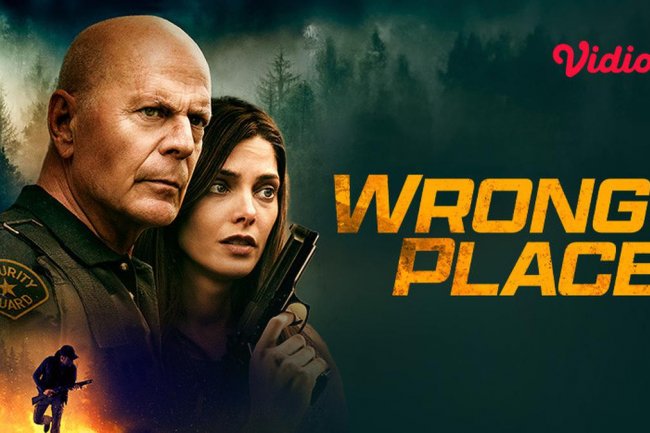Sinopsis Wrong Place: Aksi Menegangkan Bruce Willis, Wajib Tonton di Vidio