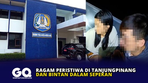 Ragam Peristiwa di Tanjungpinang dan Bintan dalam Sepekan