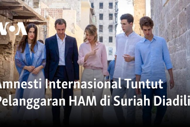 Amnesti Internasional Tuntut Pelanggaran HAM di Suriah Diadili