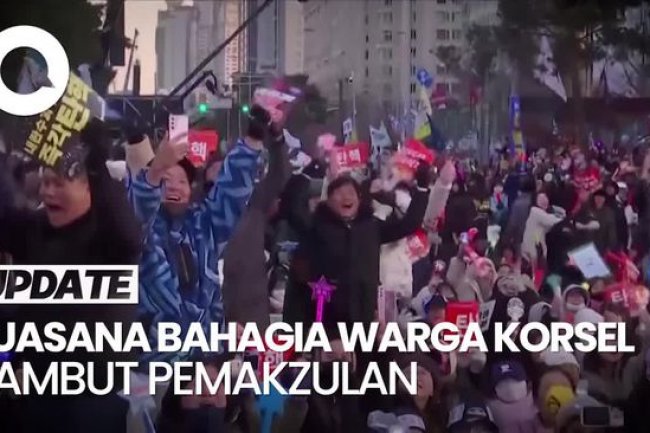 Video: Warga Korsel Bergembira Setelah Presiden Yoon Dimakzulkan
