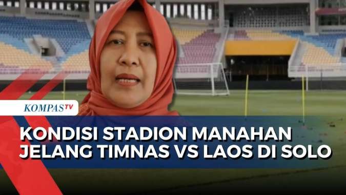 Jelang Piala AFF 2024 Timnas vs Laos di Solo, Stadion Manahan Ditutup untuk Umum 11 Desember