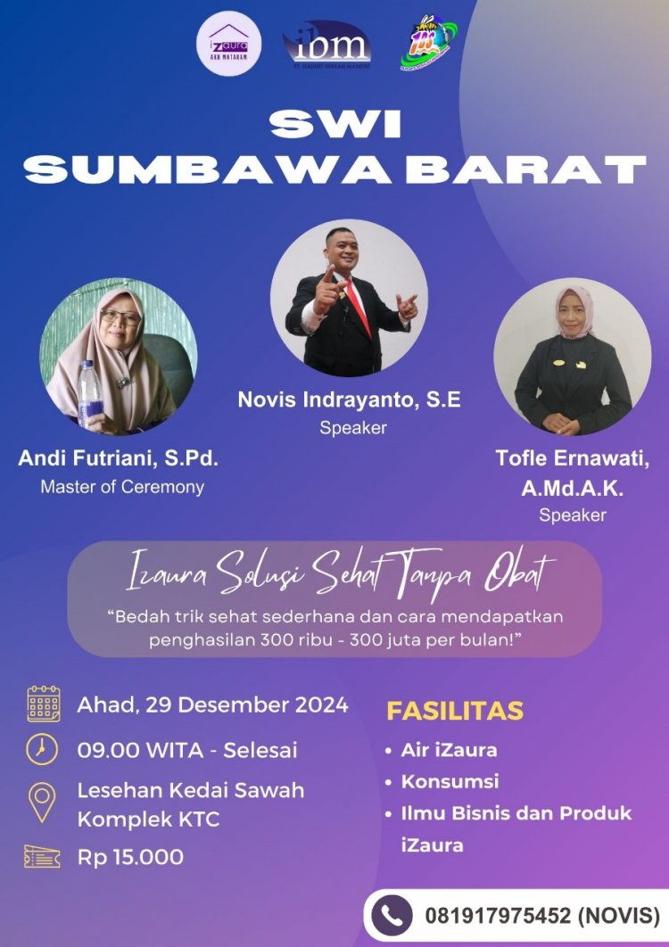 Seminar Wirausaha SWI , Mitra iZaura Mampu Meningkatkan Ekonomi Keluarga dan Bisa Sehat.