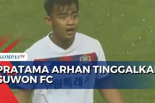 Pratama Arhan Resmi Tinggalkan Suwon FC
