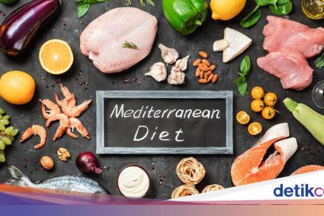 Diet Mediterania Kembali Dinobatkan Jadi Diet Terbaik di 2025, Ini Alasannya