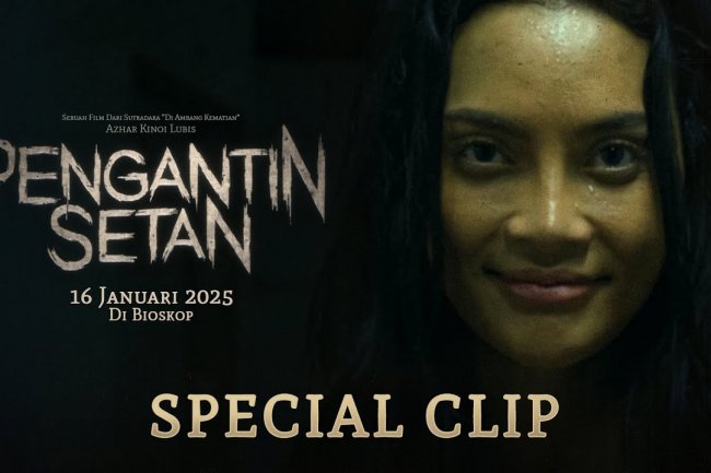 Special Clip! Simak Ini BOCORAN Trailer, Pemain, dan Sinopsis Film Horor : Pengantin Setan