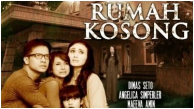 Sinopsis Film Rumah Kosong: Teror dari Penghuni Tak Kasatmata, Tayang di NET TV