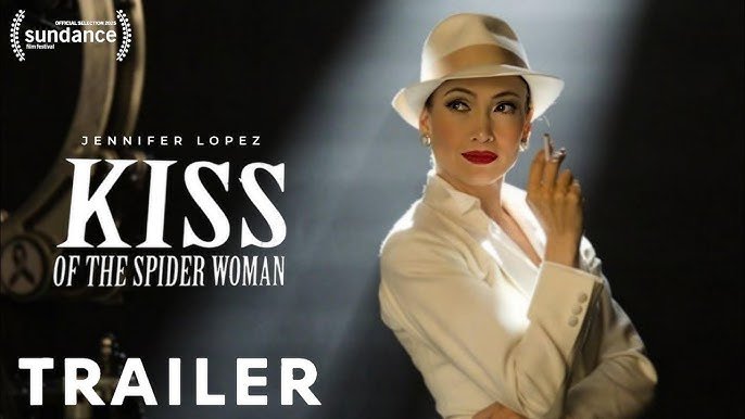 Sinopsis Film Kiss of the Spider Woman, Dibintangi J-Lo dan Diego Luna