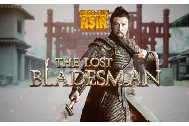 Sinopsis Film The Lost Bladesman: Mega Film Asia, Kisah Heroik Guan Yu dalam Lintasan Sejarah Tiongkok