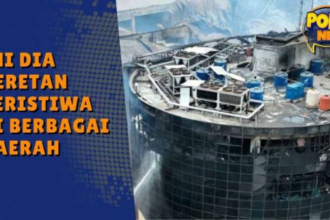 [FULL] Jadi Sorotan Netizen, Ini Deretan Peristiwa di Wilayah Jawa Timur-Jakarta