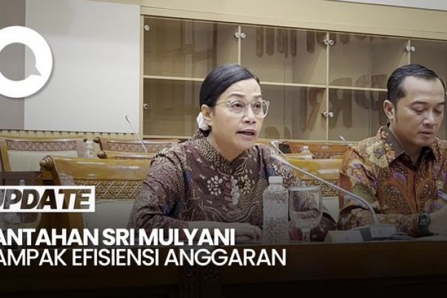 Video Bantahan Sri Mulyani soal Efisiensi: Tak Ada PHK & Pemangkasan KIP