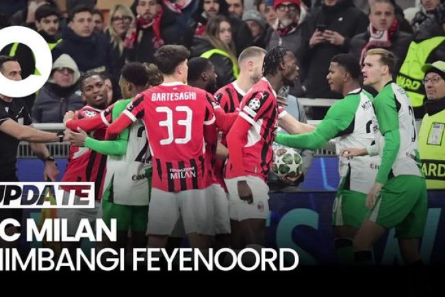 Video: Ribut-ribut Usai AC Milan Tersingkir dari Liga Champions