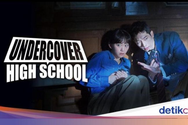 Sinopsis Undercover High School Lengkap Jadwal Tayang dan Link Streaming-nya