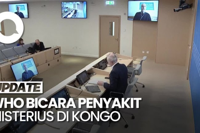 Video WHO soal Penyakit Misterius di Kongo: Ratusan Kasus-Puluhan Kematian