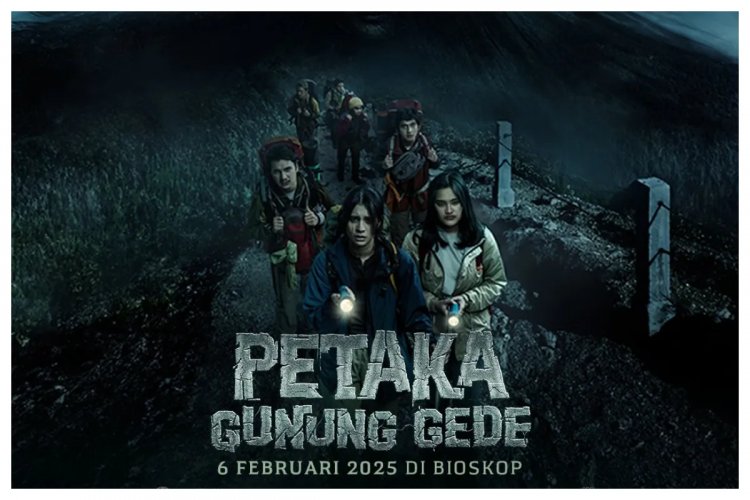 Sinopsis Film Petaka Gunung Gede, Berdasarkan Kisah Nyata dengan Teror Tanpa Henti