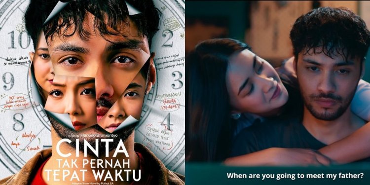 Film 'CINTA TAK PERNAH TEPAT WAKTU' Sinopsis, Pemain, dan Jadwal Tayangnya