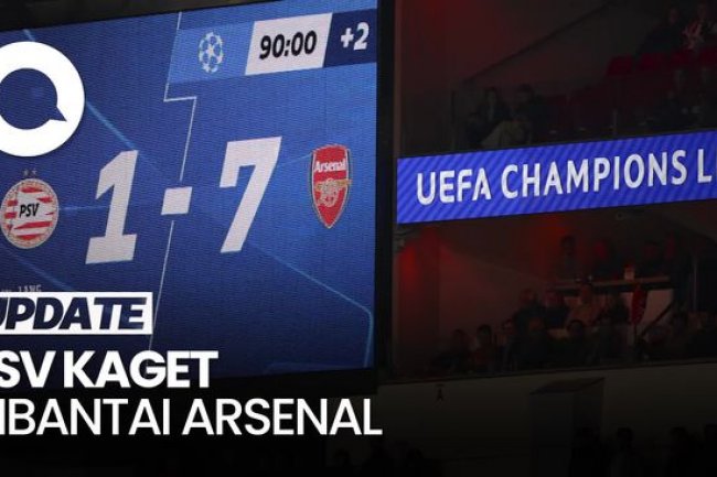Video PSV: Kalah 1-7 dari Arsenal Itu Menyakitkan