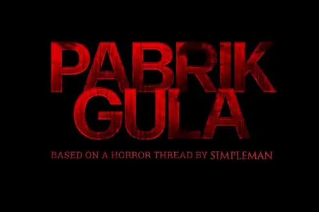 Sinopsis Film Pabrik Gula, Film Horor Adaptasi dari Thread di X!