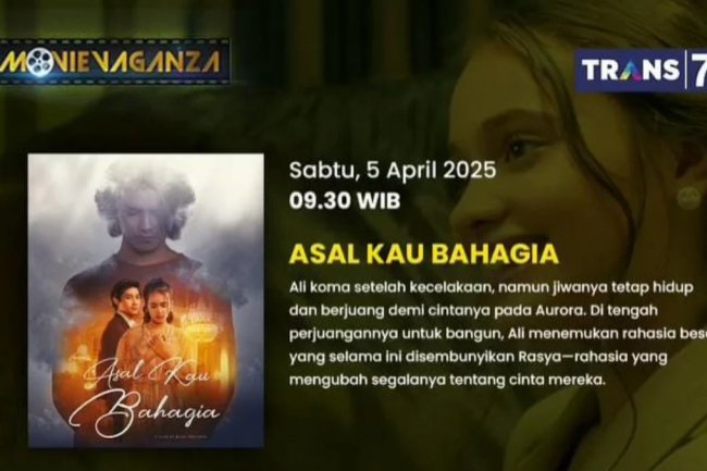 Sinopsis Film Asal Kau Bahagia: Kisah Cinta dan Pengorbanan di Ujung Nyawa, Tayang di Movie Vaganza Trans7