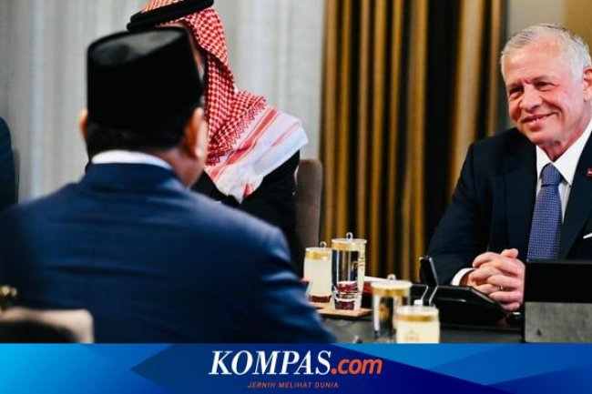 Raja Yordania ke Prabowo: Persahabatan Anda dan Saya Telah Terjalin Sejak Prajurit Muda