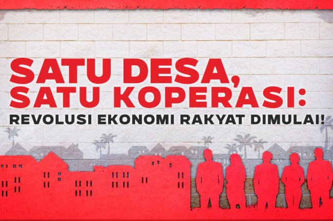 Satu Desa Satu Koperasi: Revolusi Ekonomi Rakyat Dimulai!