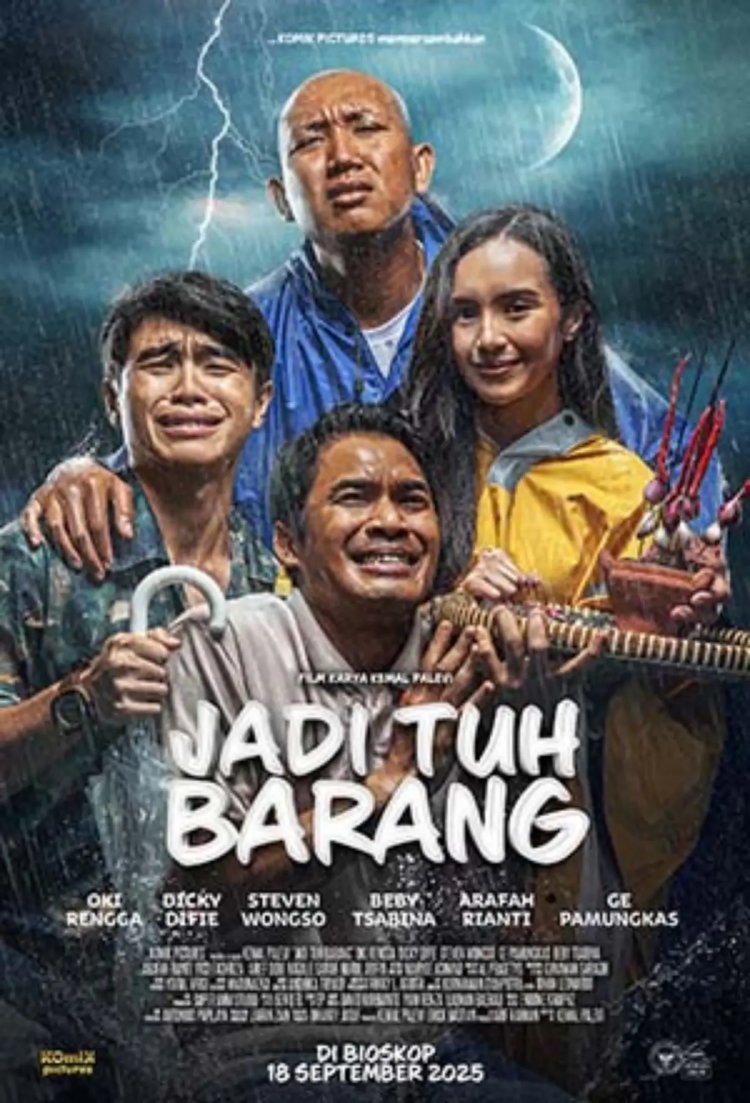 Sinopsis Film Jadi Tuh Barang Komedi Drama Kocak tentang Cinta, Persahabatan, dan Pawang Hujan