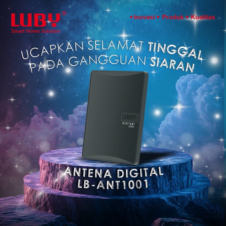 Antena TV Digital Luby: Pilihan Terbaik untuk Kualitas Siaran Optimal