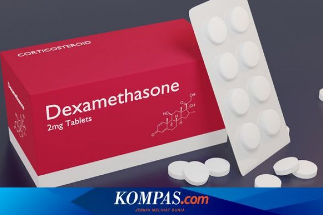 Efek Samping Dexamethasone jika Diminum Terlalu Lama, Ini Penjelasan Dokter