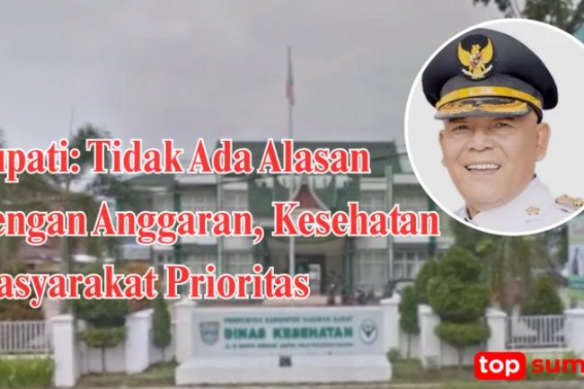 Dinas Kesehatan Sebut Tak Punya Anggaran Fogging, Bupati Pasbar Bantah Keras